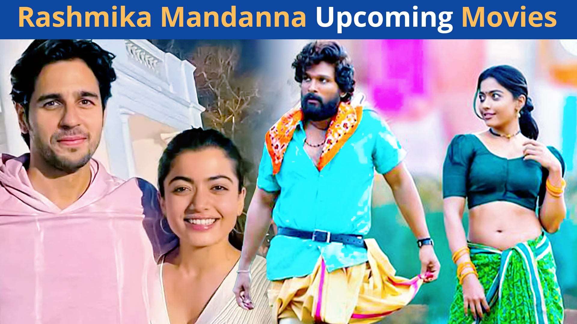 Rashmika Mandanna Upcoming Movies